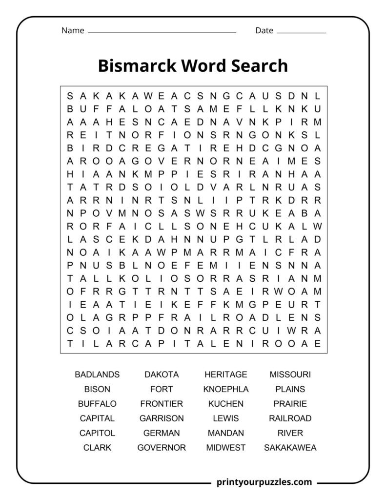 Challenging Bismarck word search featuring North Dakota history, heritage, frontier culture, geography, and local symbols.