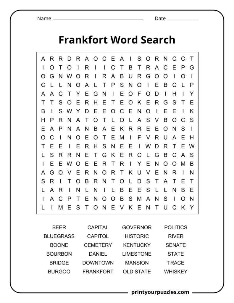 Medium-difficulty Frankfort word search featuring Kentucky-themed words tied to history, bourbon, and landmarks.