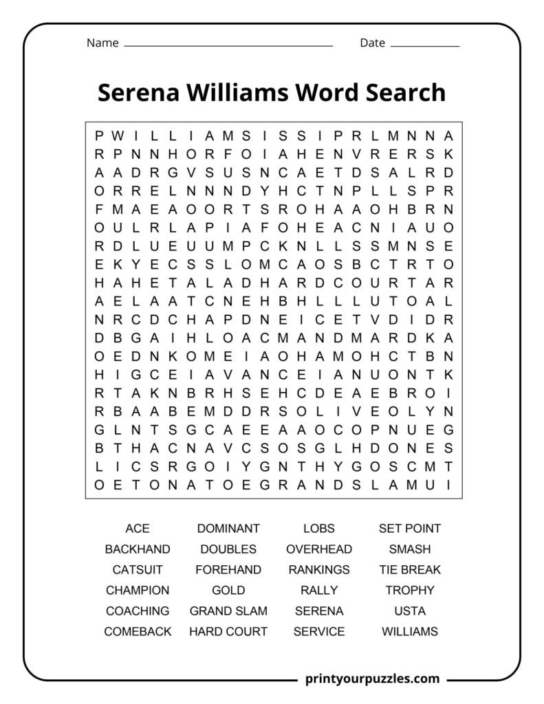 Serena Williams hard word search puzzle featuring tennis terms and legendary career achievement keywords.